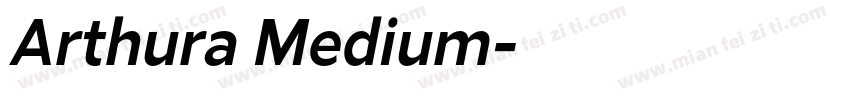 Arthura Medium字体转换